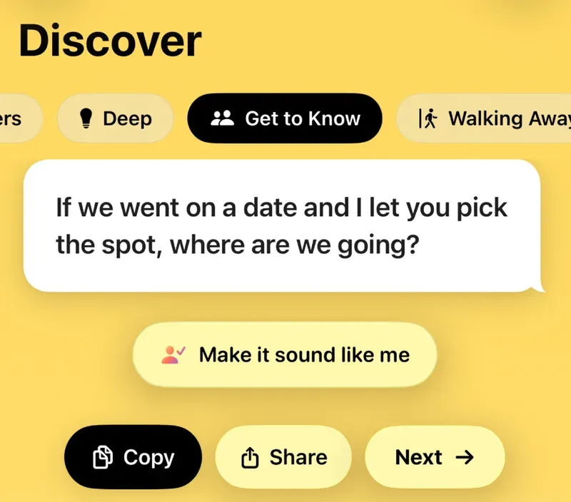 Zirp on iPhone, Discover tab: the "Get to Know" line "If we went on a date and I let you pick the spot, where are we going?" with Make it sound like me, Copy, Share and Next buttons.