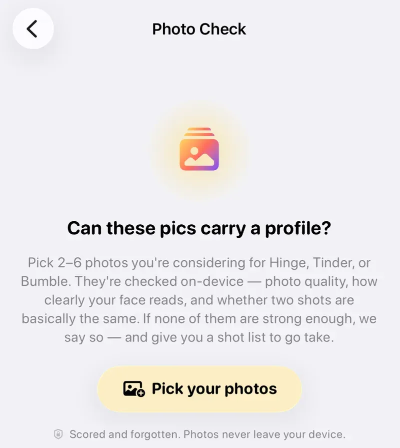 Zirp on iPhone, the Photo Check screen: "Can these pics carry a profile?" Pick 2–6 photos; they are checked on-device for photo quality, how clearly your face reads and near-duplicates, with a shot list if none are strong enough.